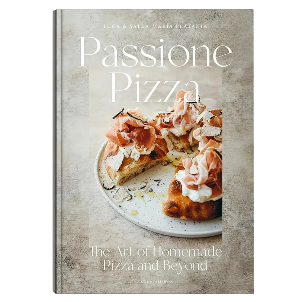 BUCH - PASSIONE PIZZA - THE ART OF HOMEMADE PIZZA AND BEYOND - Englisch