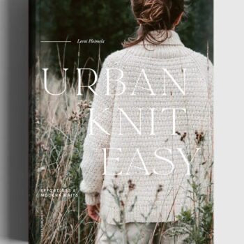 URBAN KNIT EASY – EFFORTLESS AND MODERN KNITS