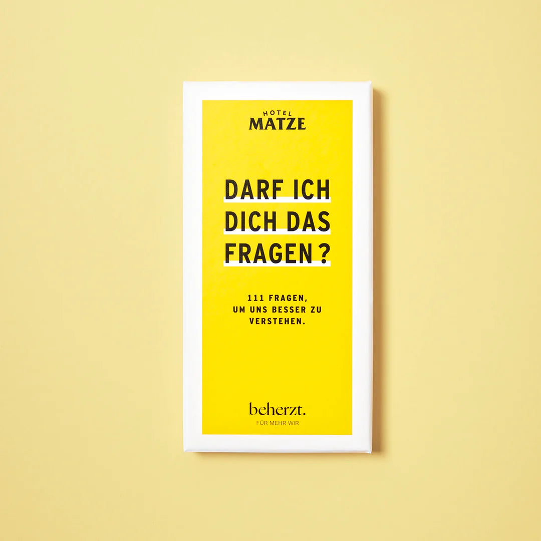 Darf ich dich das fragen? (Hotel Matze x beherzt.)
