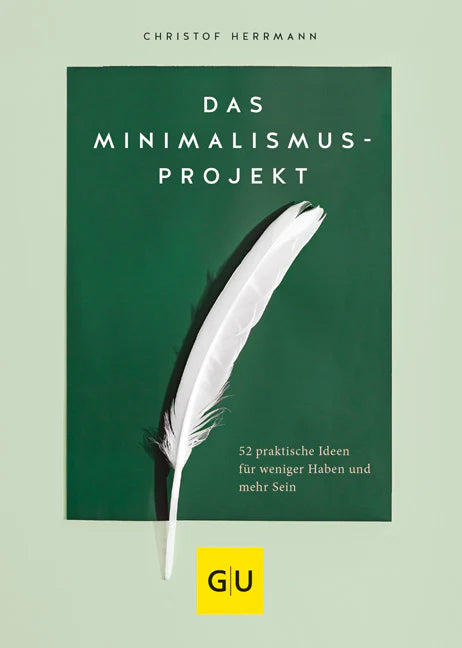 Das Minimalismus- Projekt